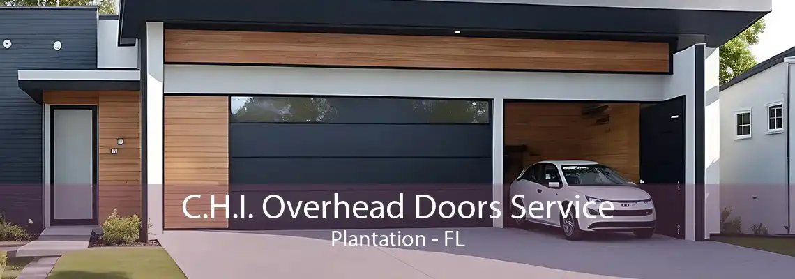 C.H.I. Overhead Doors Service Plantation - FL